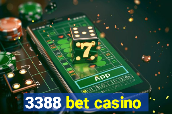 3388 bet casino
